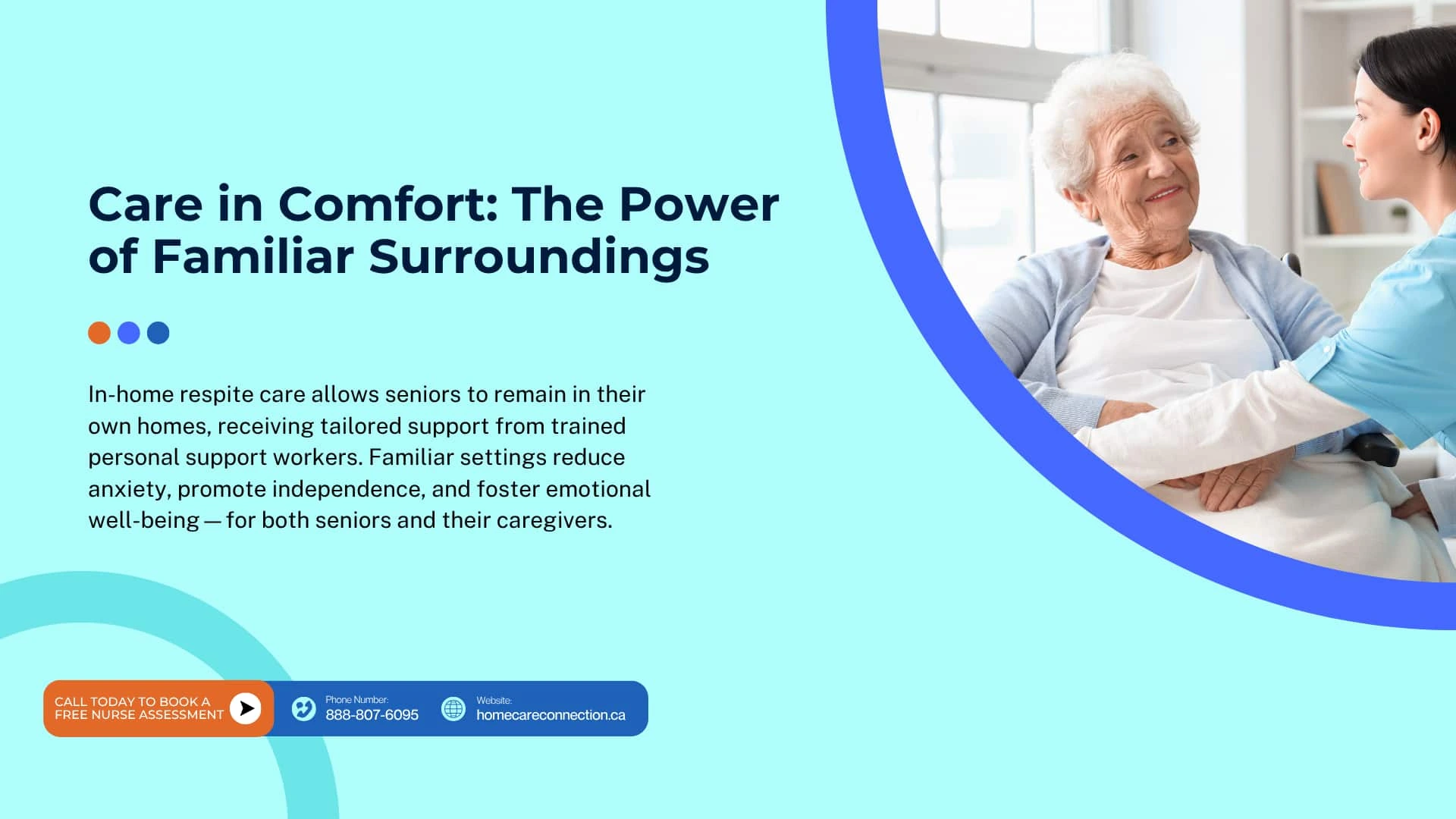 Personal support worker providing in-home respite care to elderly woman.